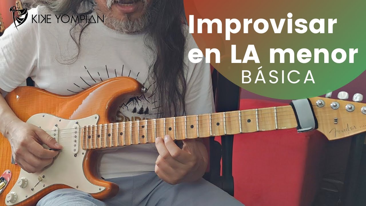 Improvisación básica en Am