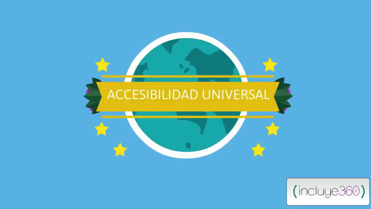 #CÁPSULA360 N° 2 ¿Qué es la accesibilidad universal?