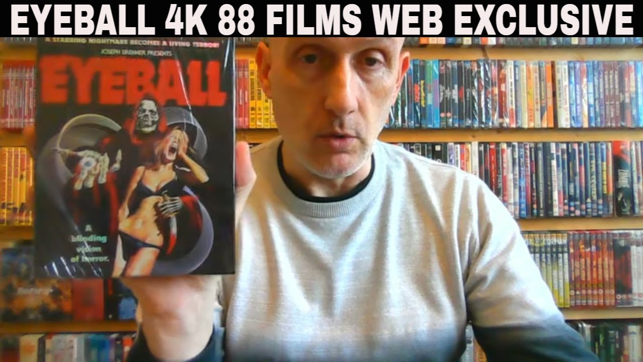 Eyeball. 4K 88 Films Web Exclusive edition review.
