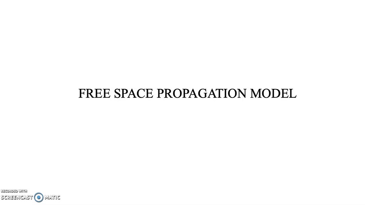 Free space propagation model