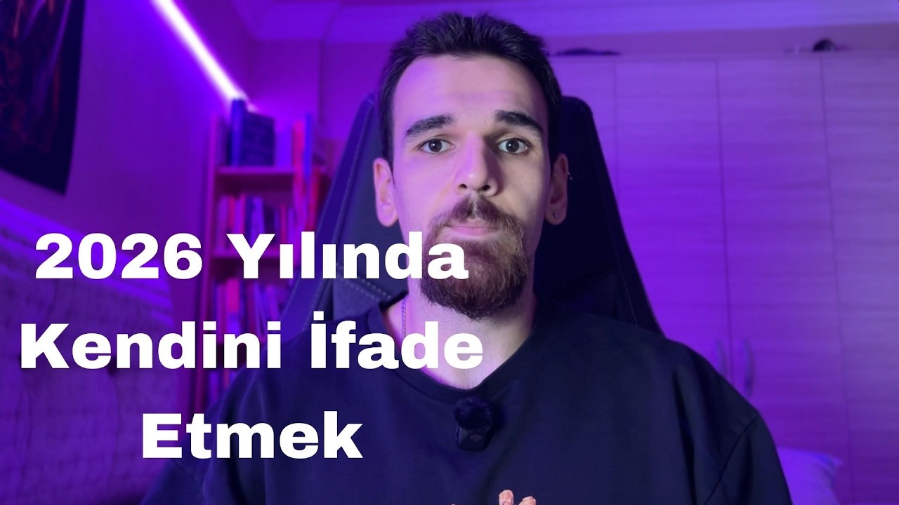 Kendini Satamıyorsan Kaybediyorsun! 2026 Yılında Kendini İfade Etmek