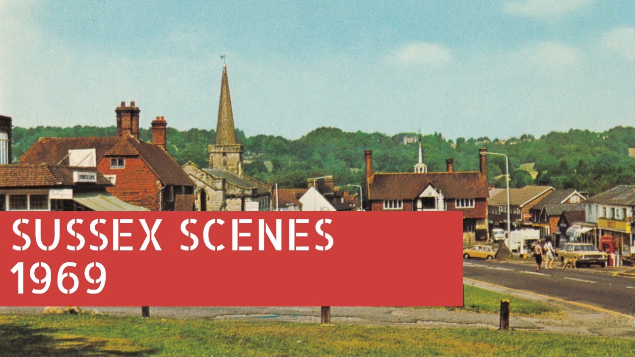 Sussex Scenes 1969 Archive Footage