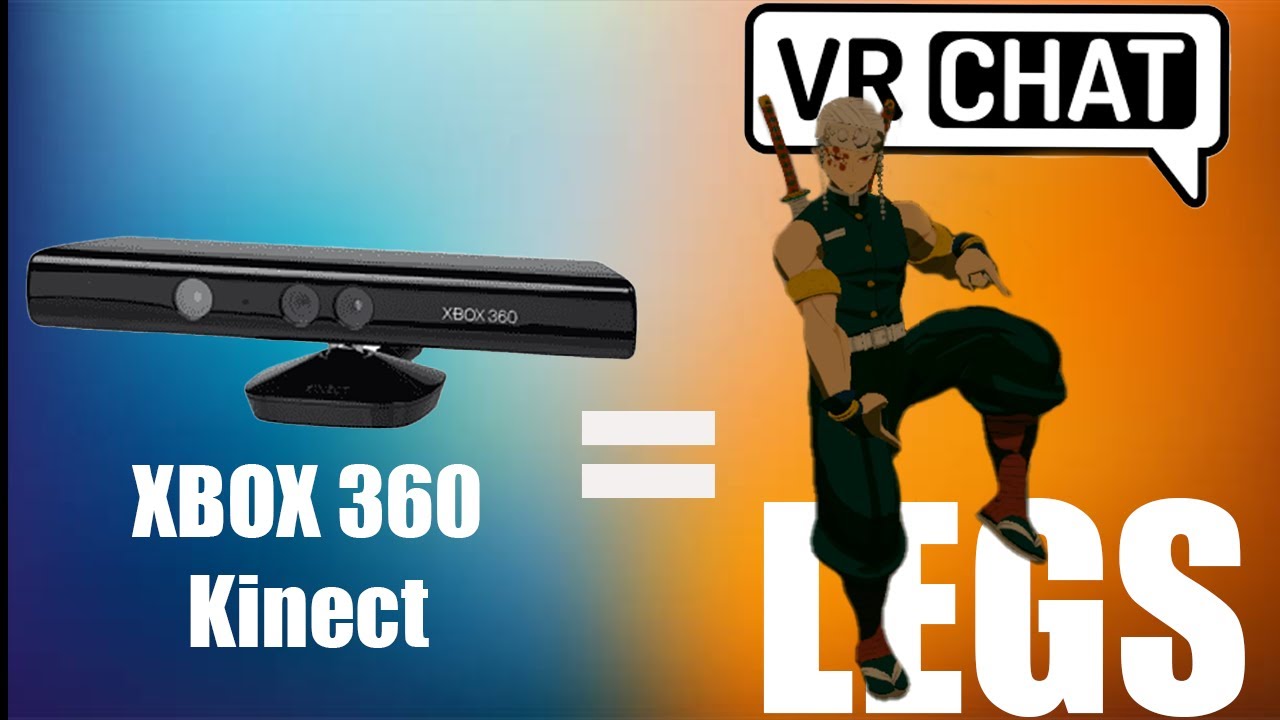 Xbox 360 Kinect For VRChat Tutorial (2023)