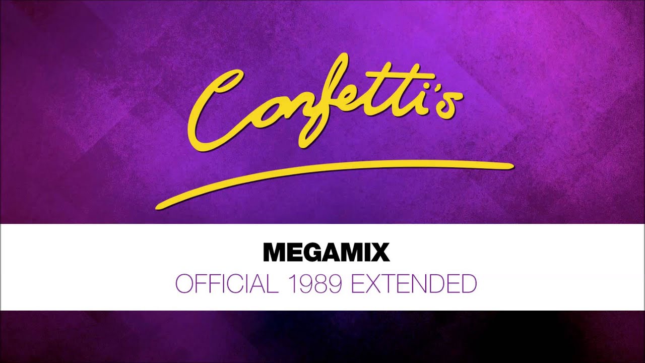 Confetti's - Megamix - Extended 1989