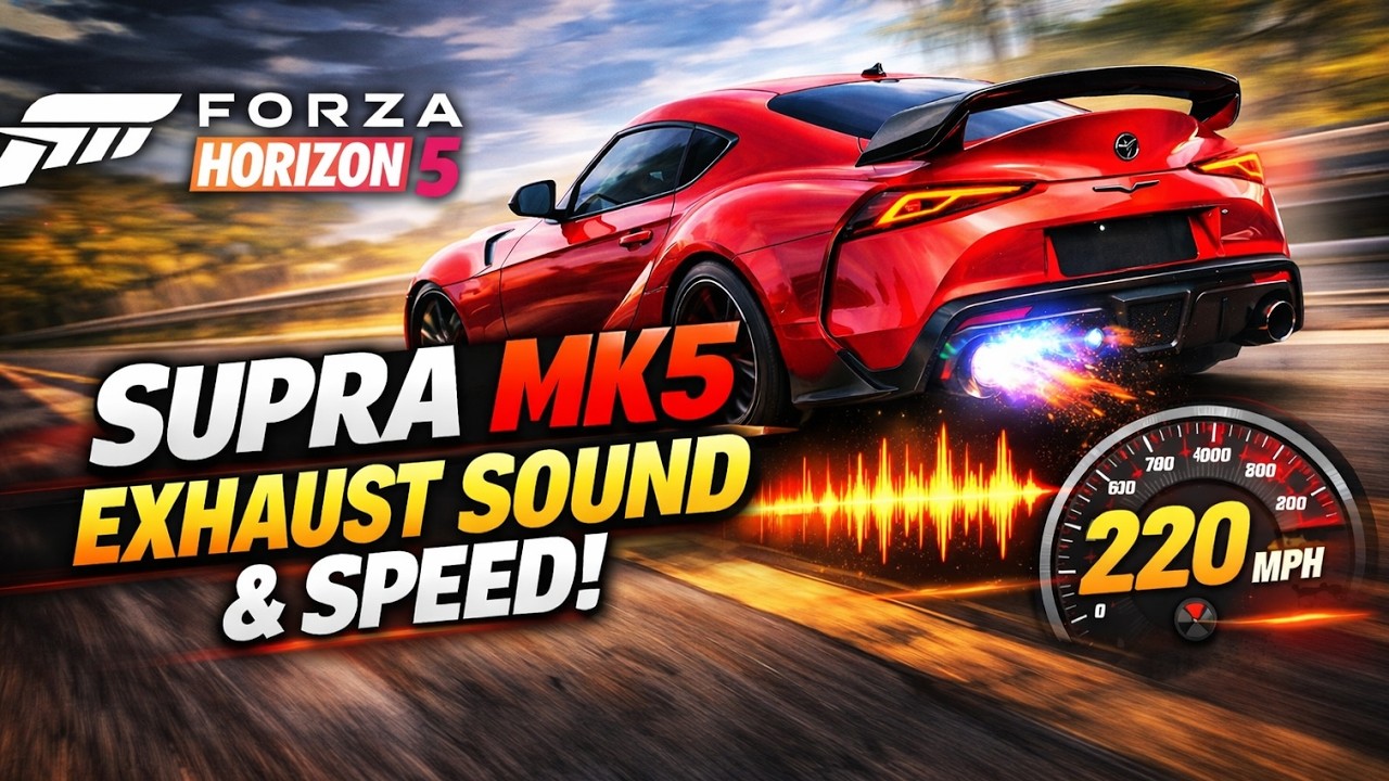 SUPRA MK5 EXHAUST SOUND & SPEED | FORZA HORIZON 5 | GAMEPLAY #trending #viral #forzahorizon5