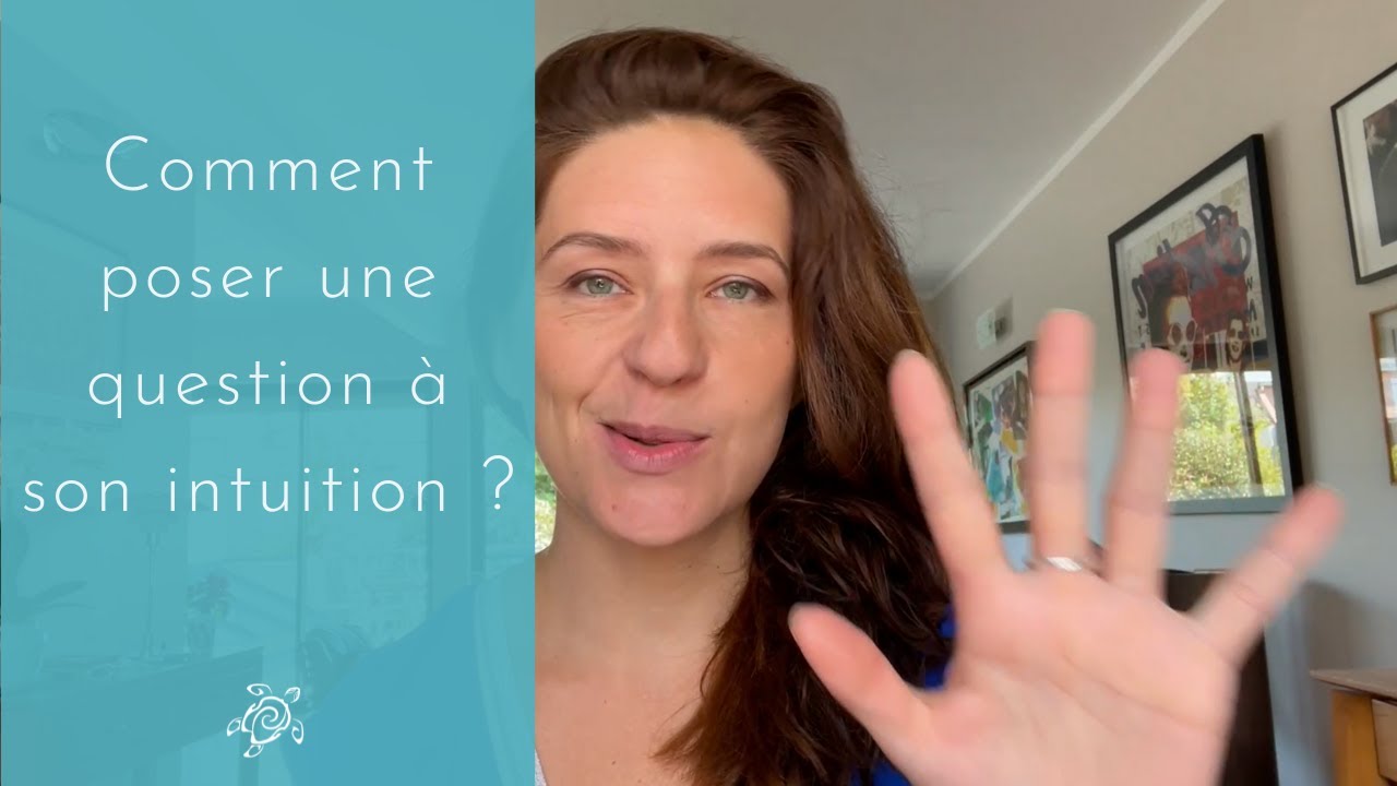 Comment poser une question à son intuition ?