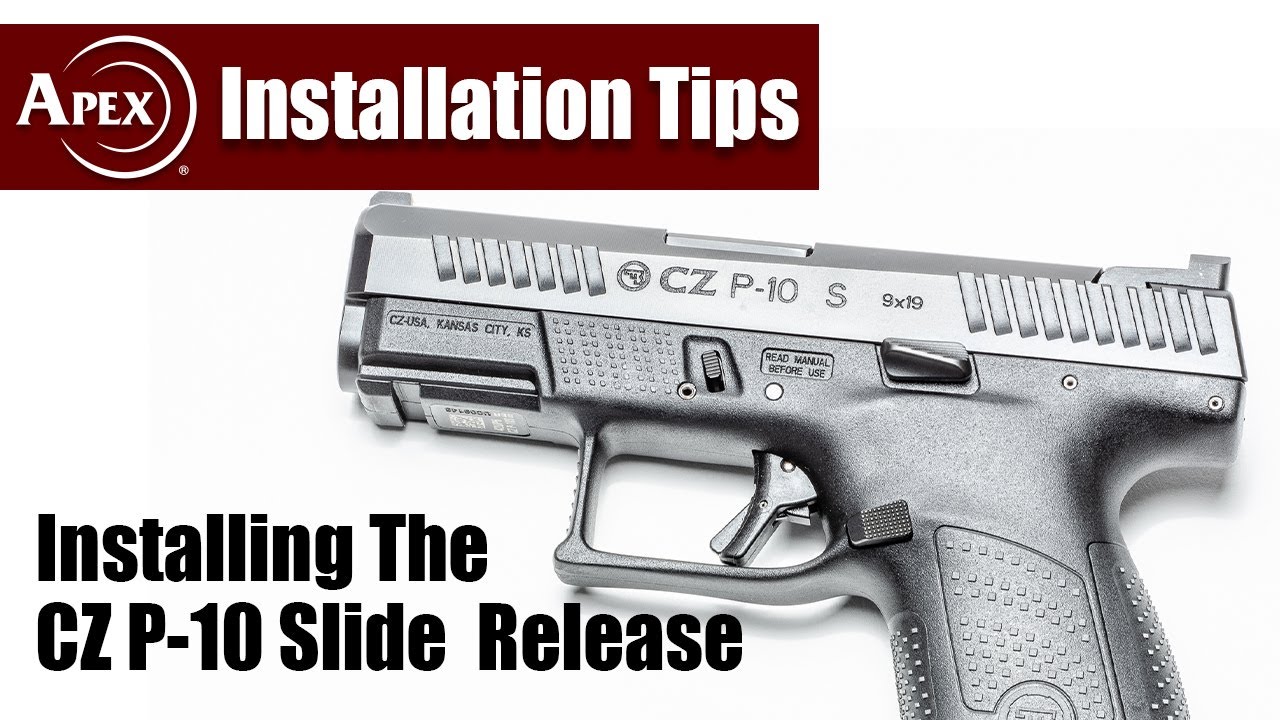 How To Install The Apex Slide Release In The CZ P-10 Pistol