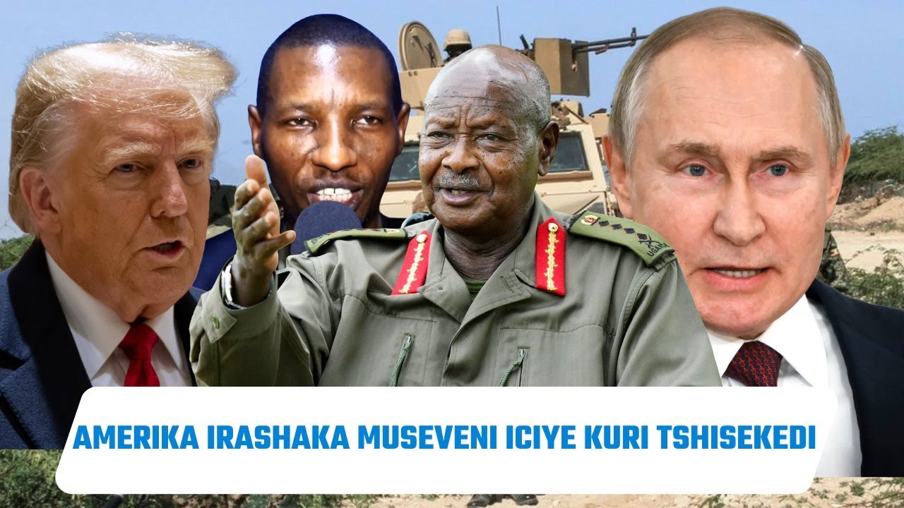 AMERIKA IRASHAKA KURASA MUSEVENI BAPFA CONGO||UBUSHINWA N'UBURUSIYA NABO BABIRIMO||DOC METALIQUE