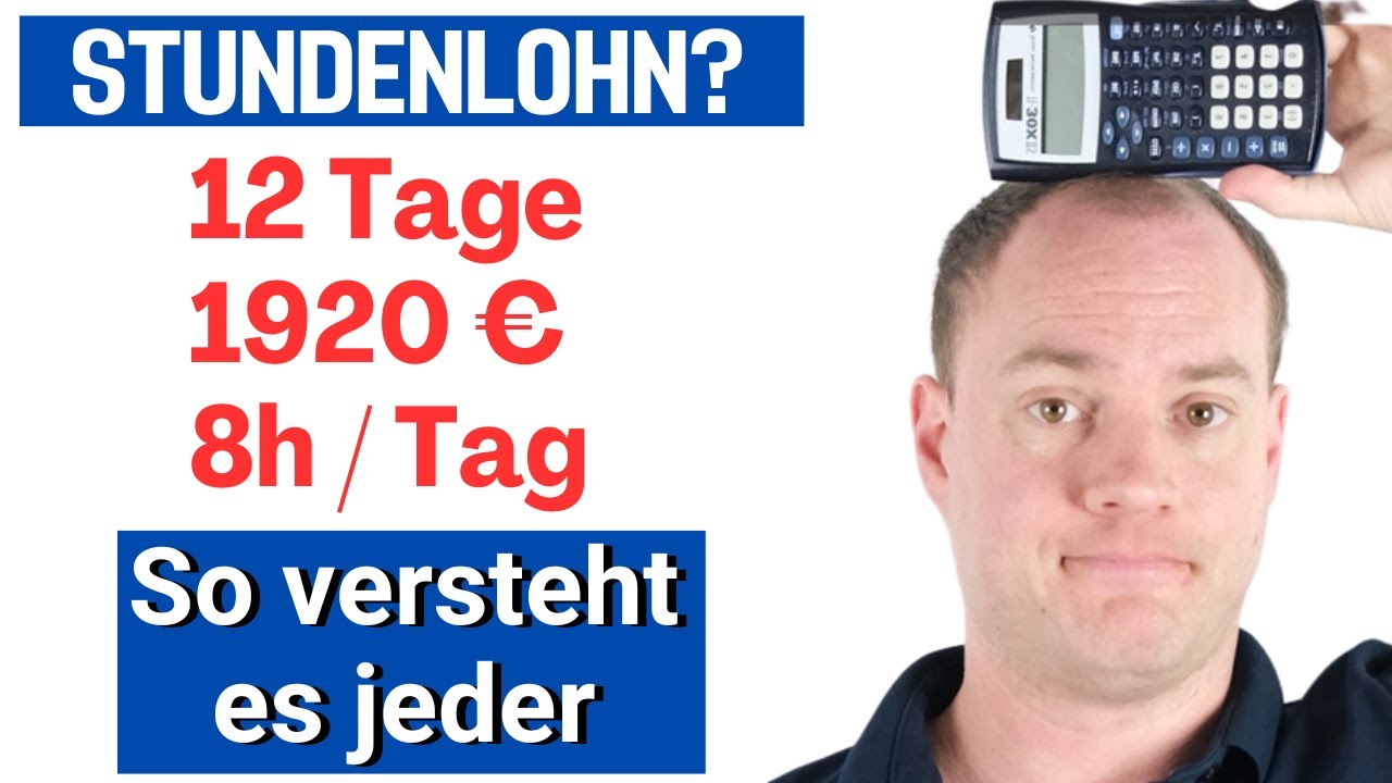 Kannst du den Stundenlohn ausrechnen? Einfache Erkl&auml;rung!
