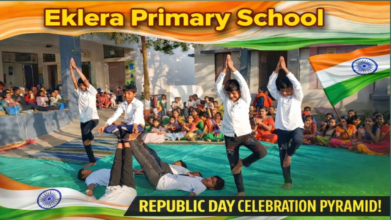 Pyramid Performance by Students | Republic Day Celebration | Shri Eklera Primary School