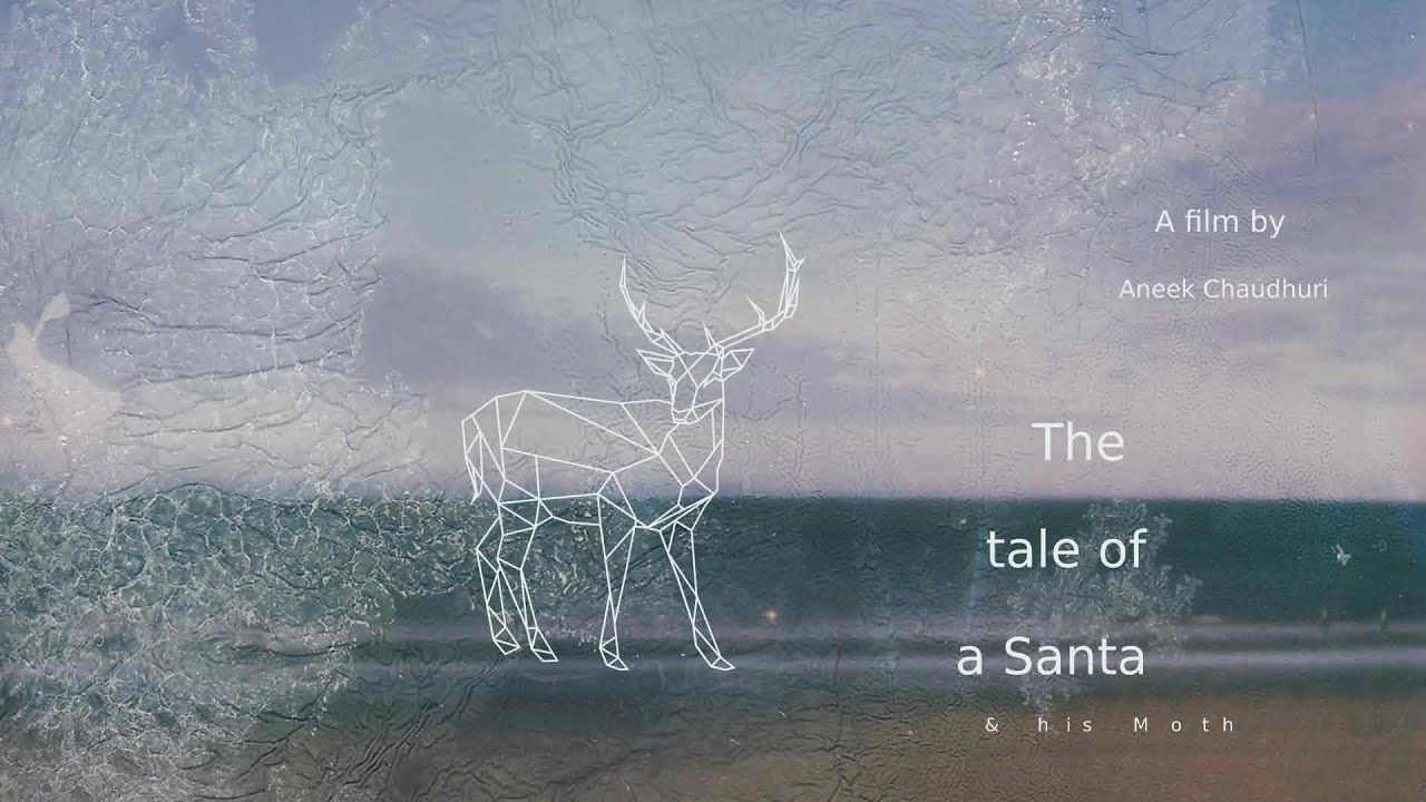 The Tale of a Santa and His Moth | Trailer | Adler & Associates Entertainment | Aneek Chaudhuri