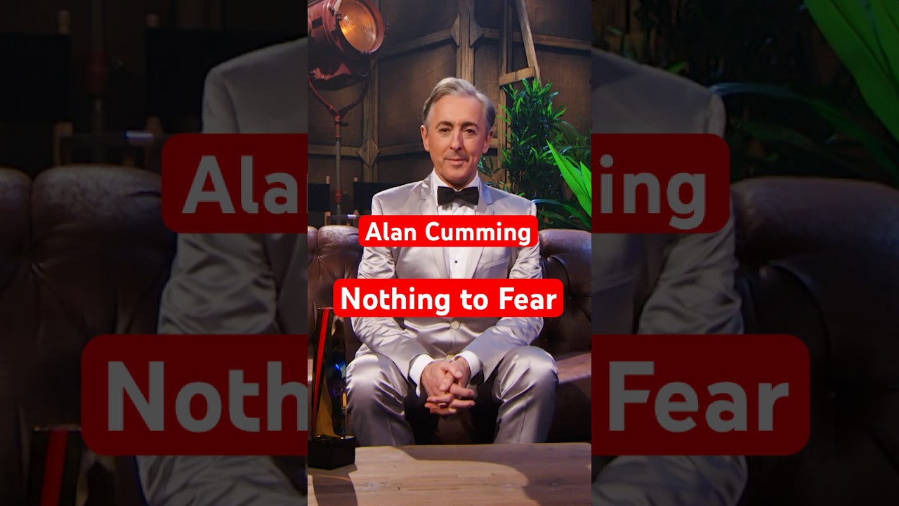 Alan Cumming is 58 and he&rsquo;s &lsquo;got nothing to fear&rsquo;