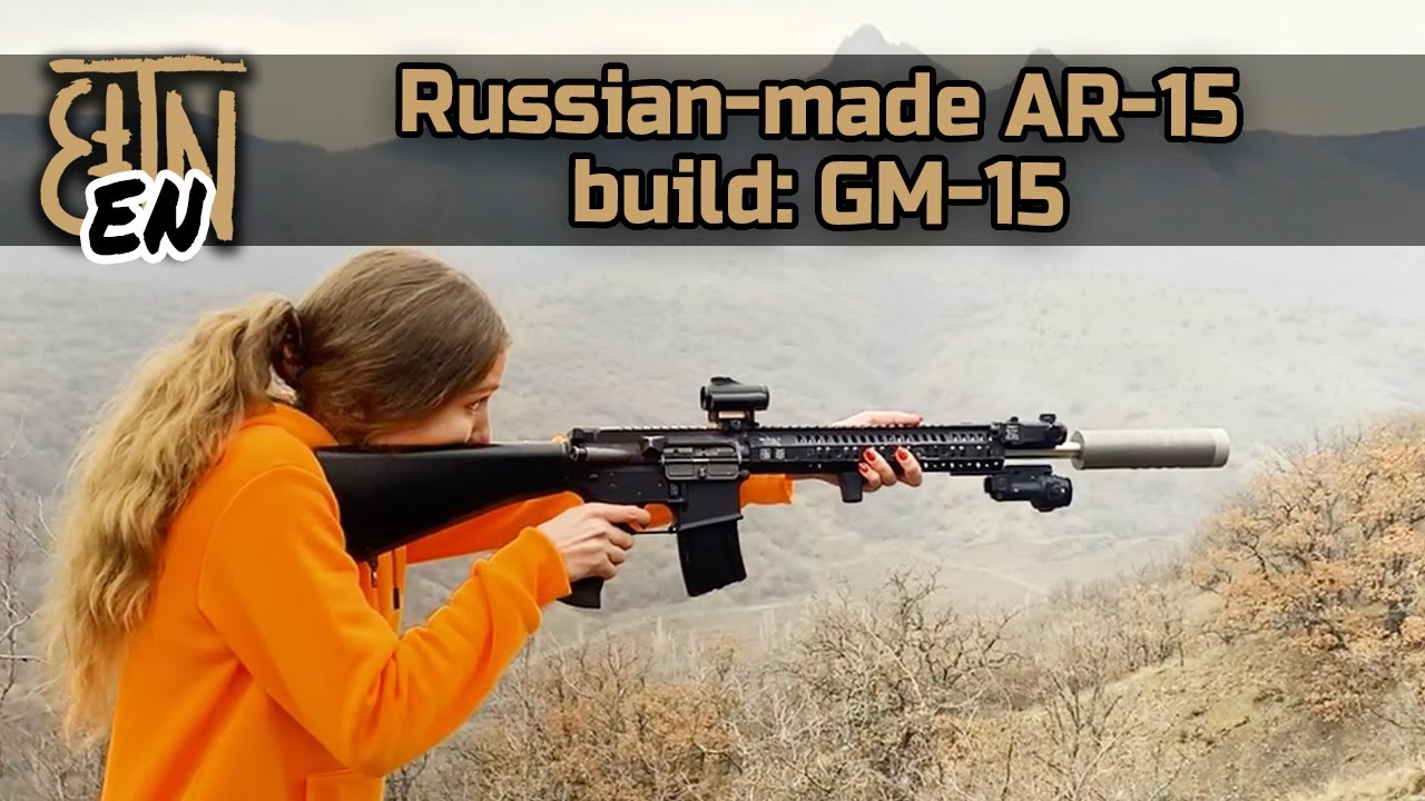 Russian-made custom AR-15: GM-15 setup