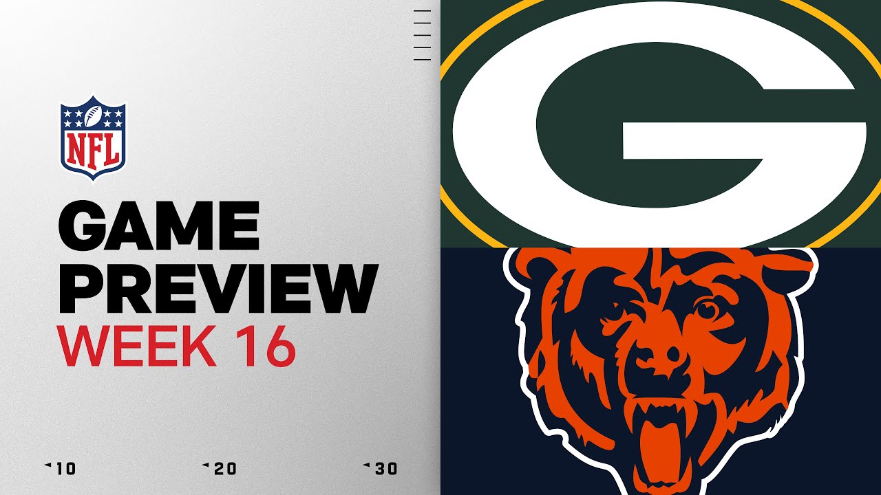 Green Bay Packers vs Chicago Bears | Week 16 Game Preview