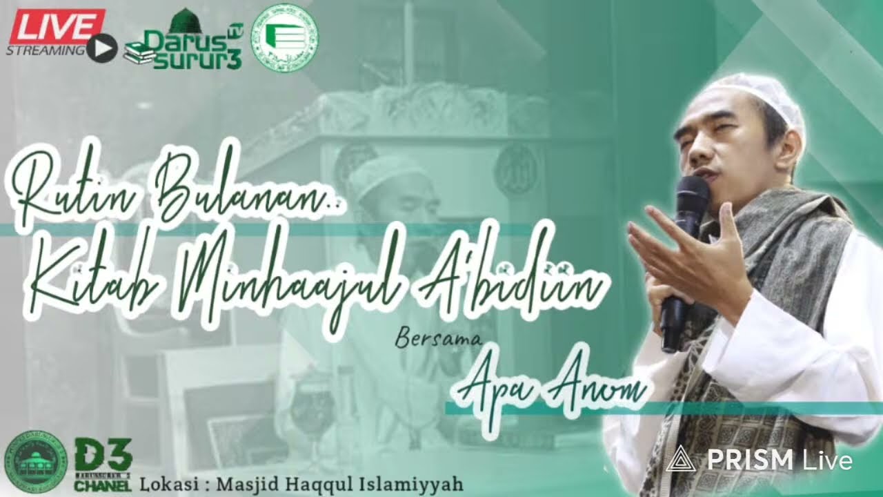 (LIVE) RUTIN SETIAP SABTU KE-3
KAJIAN KITAB MINHAJUL 'ABIDIN
📍PONPES DARUSSURUR 3