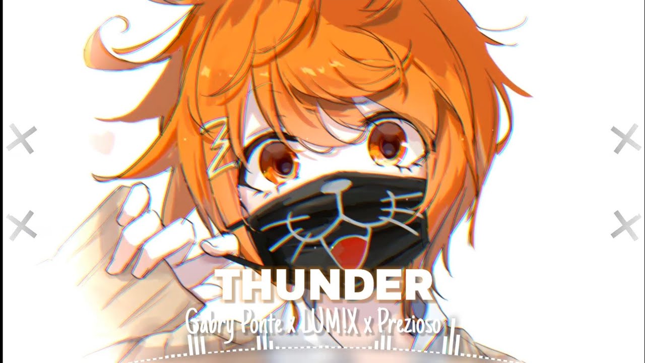 Nightcore - Thunder(Tiktok Viral) - Gabry Ponte x LUM!X x Prezioso