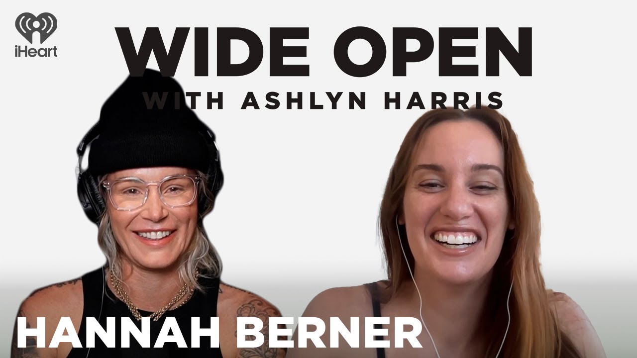 I Love Lesbians with Hannah Berner | Wide Open with Ashlyn Harris