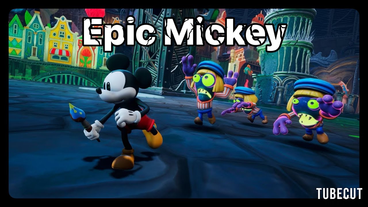 I Play As A Mouse With A Brush | Disney Epic Mickey: Rebrushed