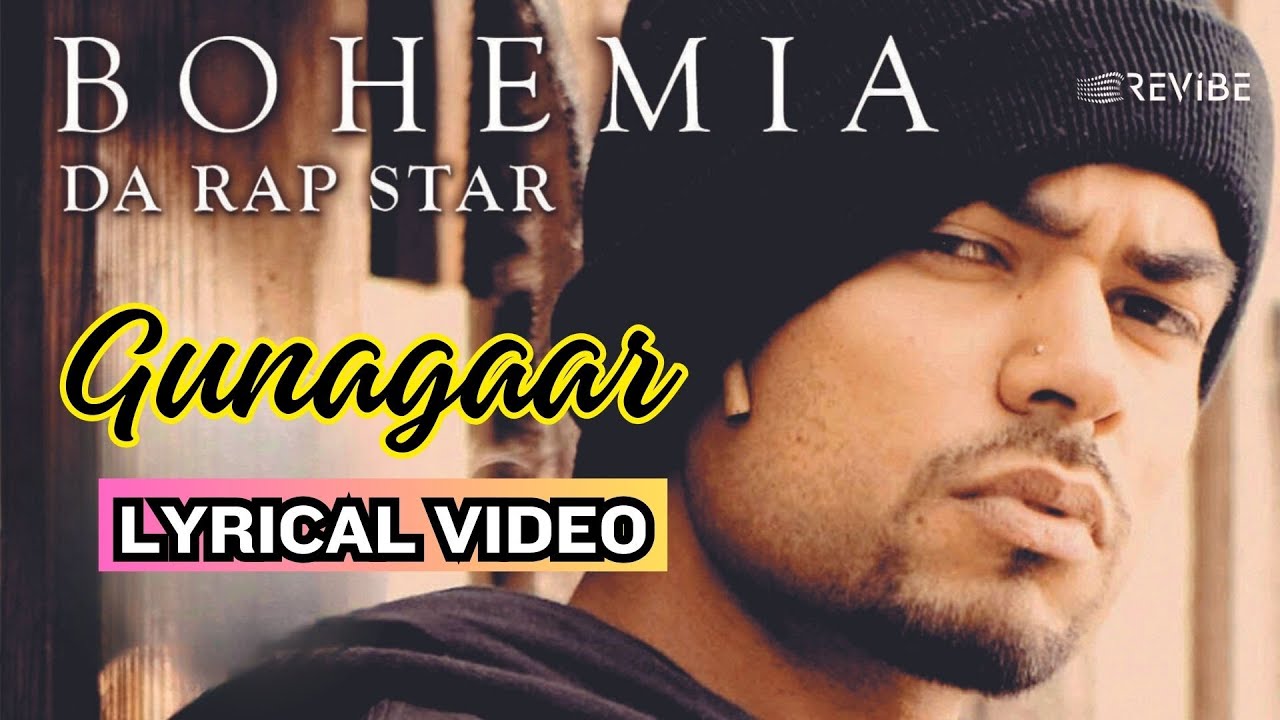 Gunagaar (Sinner) (Official Lyric Video) | Bohemia | Da Rap Star - Bohemia