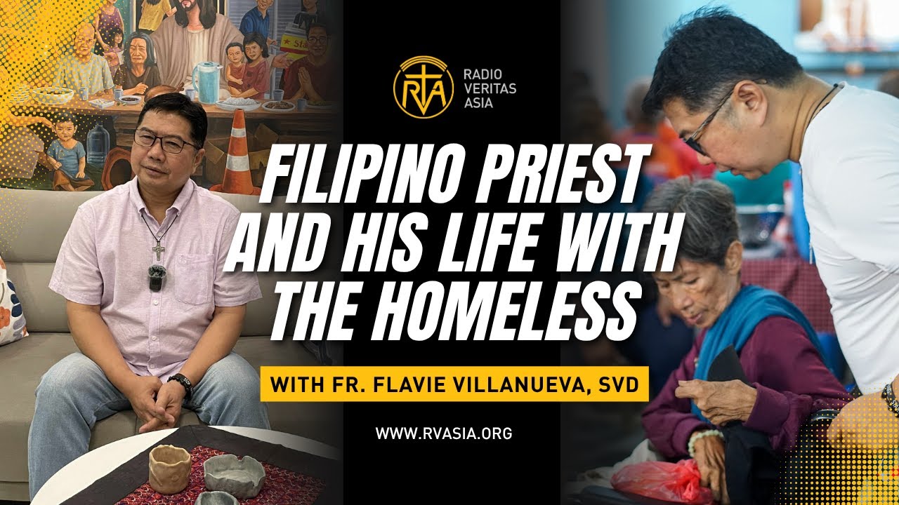 FILIPINO PRIEST AND HIS LIFE WITH THE HOMELESS | Radio Veritas Asia