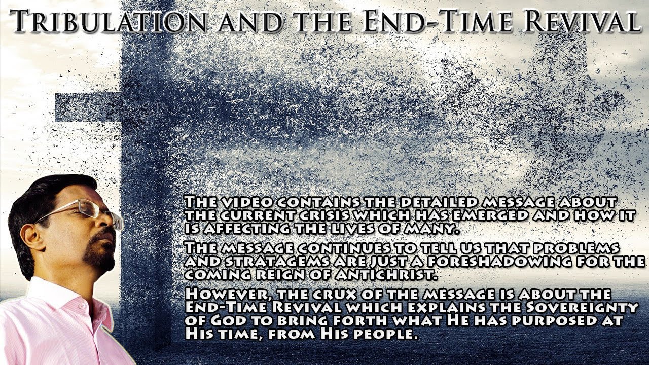 Vincent Selvakumar Message | Tribulation and the End-Time Revival