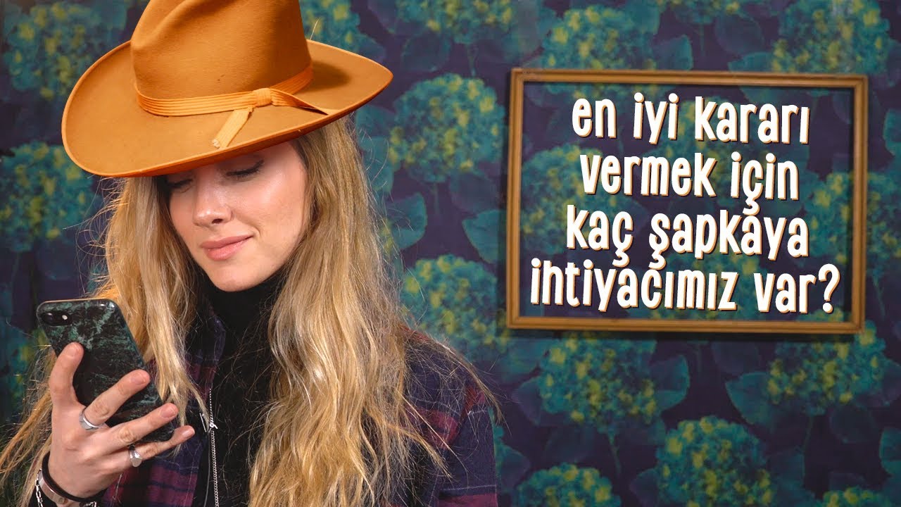 En İyi Kararı Vermek İçin Kaç Şapkaya İhtiyacımız Var?