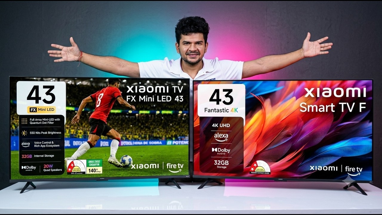Xiaomi Fx Mini LED vs F series ⚡ Best 43 inch LED TV 2026
