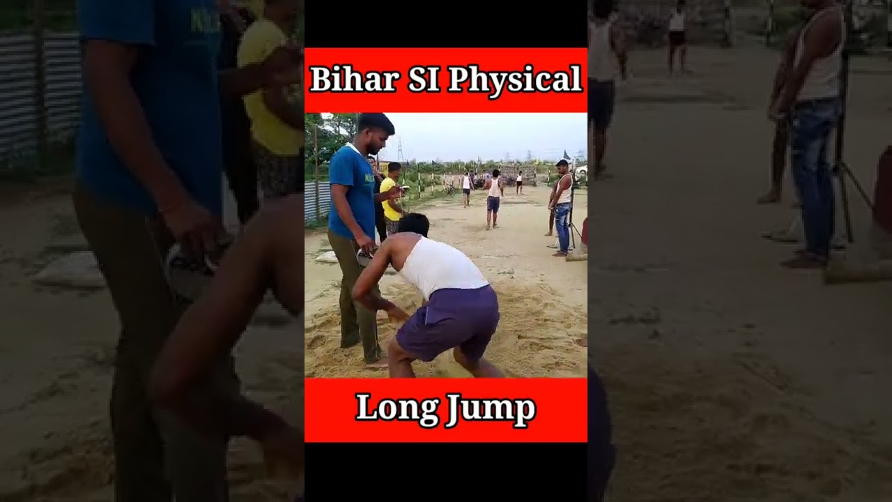 Long Jump Bihar SI Physical Test 