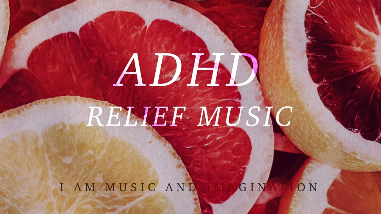 ADHD Relief Music ~ Positivity, Background Music for Focus, Study, and Work _ Embracing Worlds 🎵