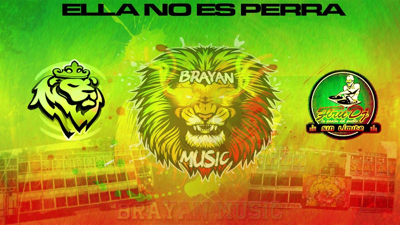 ELLA NO ES PERRA REGGAE MIX URABA