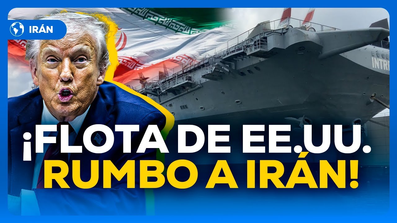 Flota estadounidense rumbo a Irán: ¿amenaza militar o presión política? #RPPMUNDO