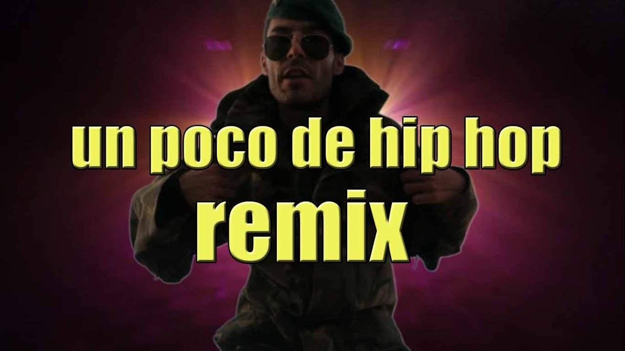 UN POCO DE HIP HOP (REMIX) FT KANEDA & KRAKEN TORRES