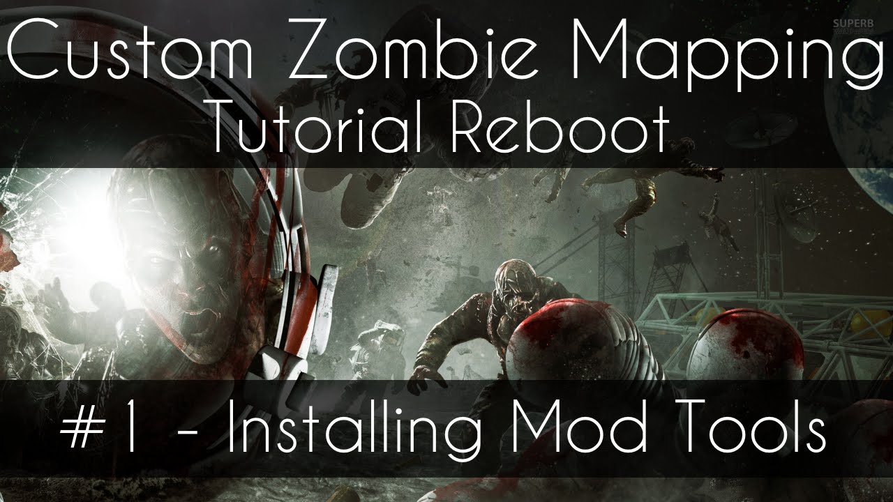 CoD 5 Custom Zombie Mapping Reboot: #1 - Installing Mod Tools