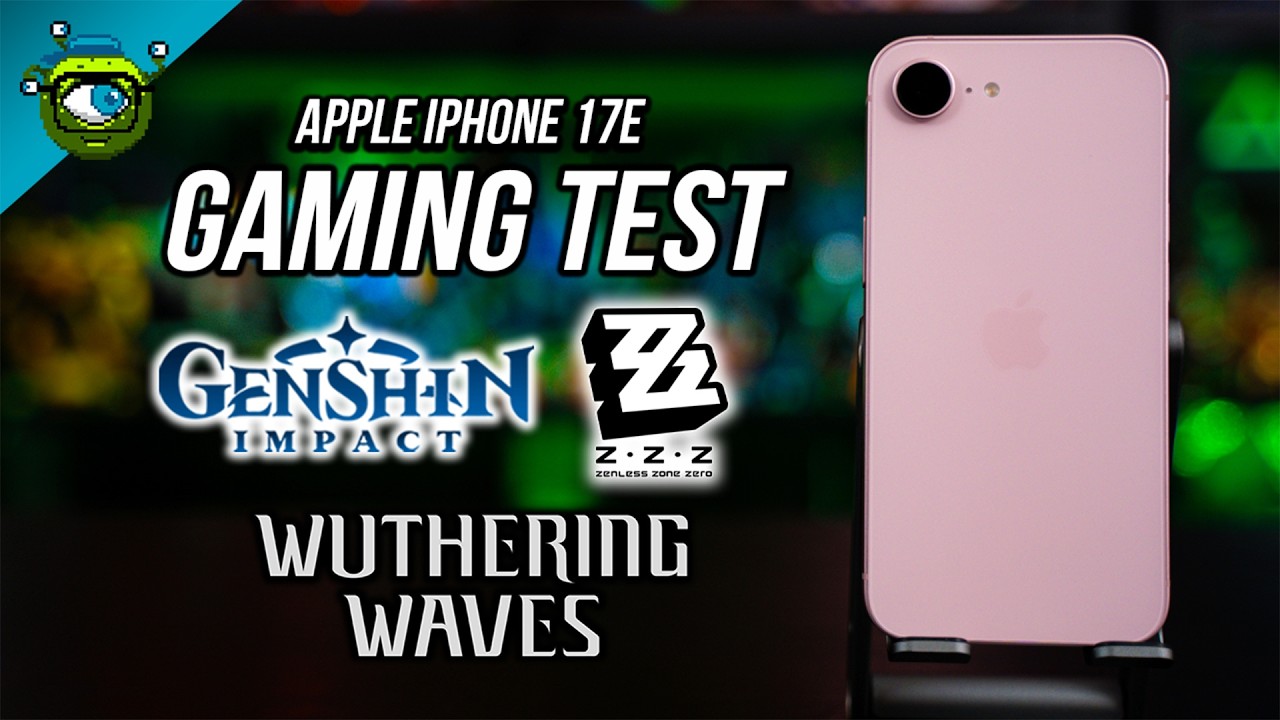 Apple iPhone 17e Gaming Test | Wuthering Waves, Zenless Zone Zero & Genshin Impact