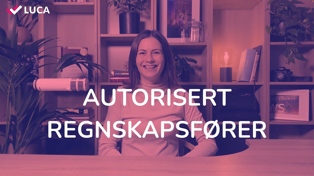 Hva er en autorisert regnskapsf&oslash;rer?