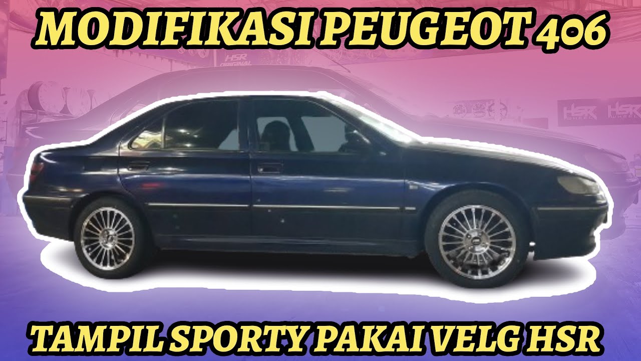 Modifikasi Mobil Peugeot 406 Pakai Velg Ring 17 Jjc Hsr dan Ban Accelera Phi | Kick Off Ciputat