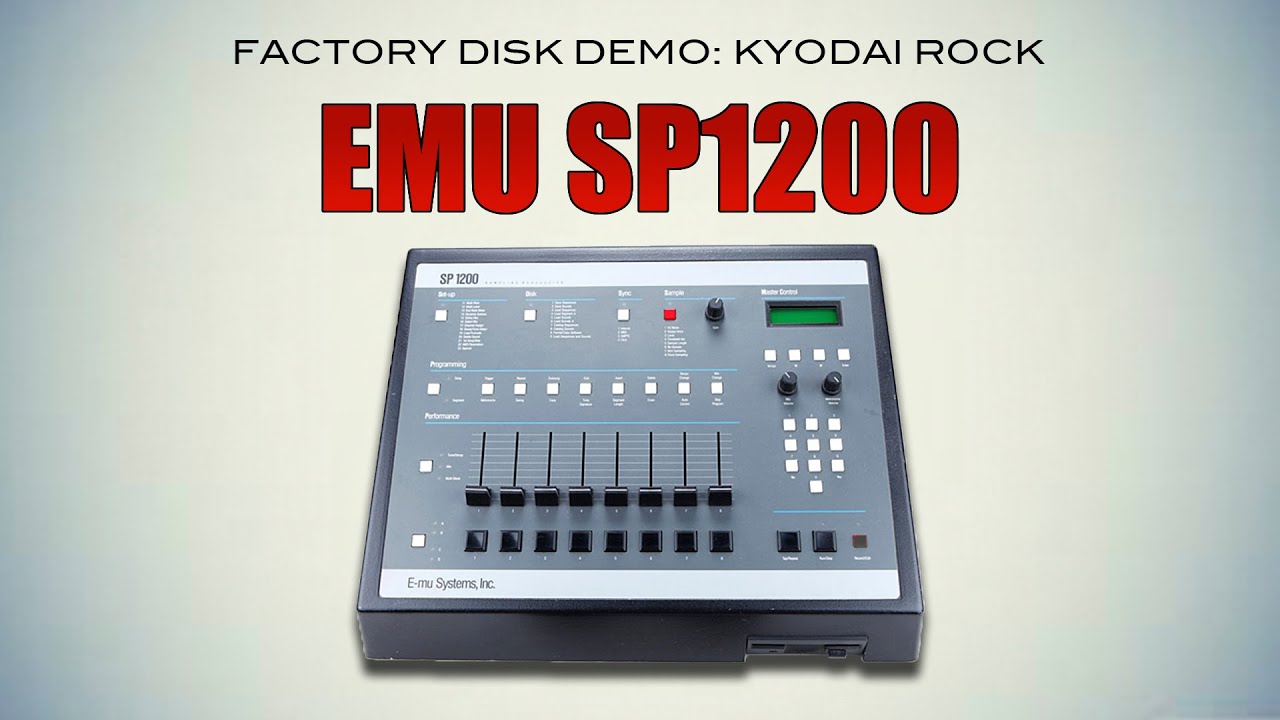 Emu SP1200 Factory Disk Demo: Kyodai Rock