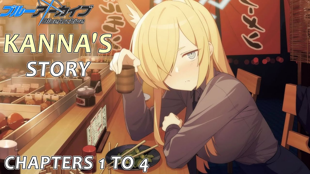 Blue Archive - Kanna Relationship Stories Ep 1 to 4