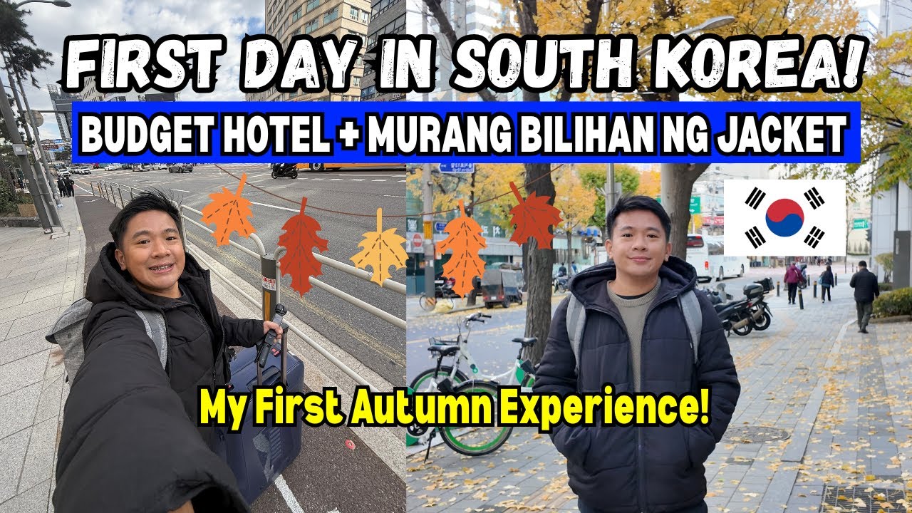 MY FIRST AUTUMN EXPERIENCE IN SOUTH KOREA 🇰🇷 Budget Hotel + Murang Bilihan ng Jacket sa Myeongdong!