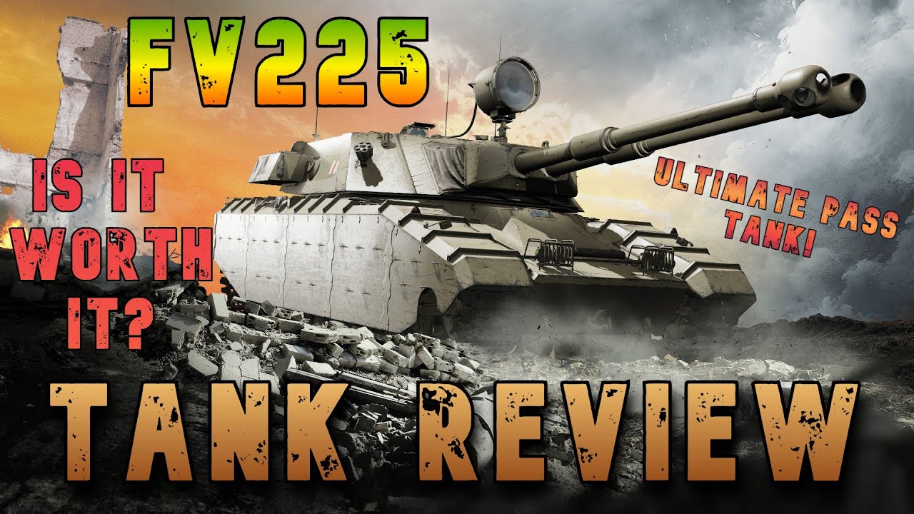 FV225 Стоит ли оно того Обзор танка ll Wot Console World of Tanks Modern Armor