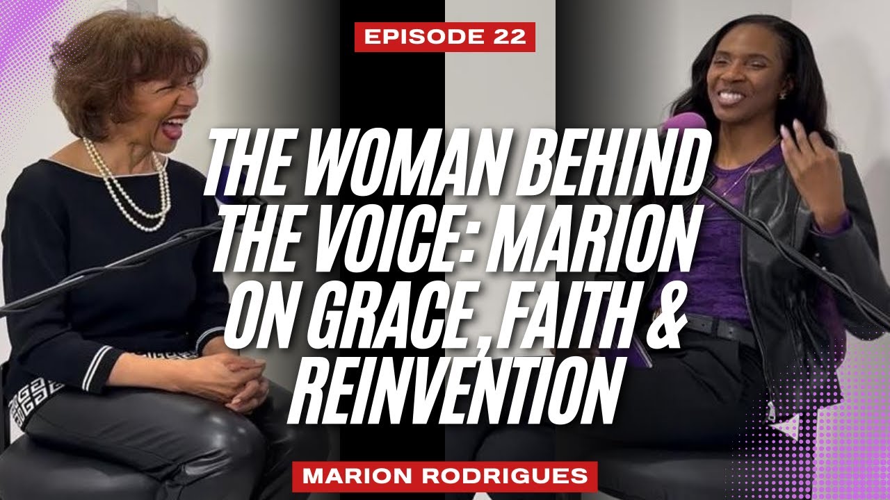 ✨ Episode 22: The Woman Behind the Voice: Marion Rodrigues on Grace, Faith & Reinvention ✨