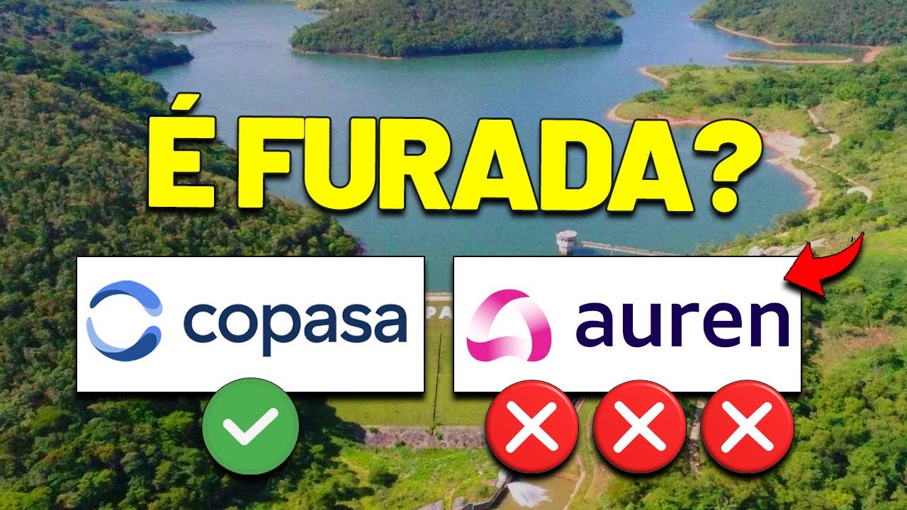 S&Oacute; OLHE se PAGAREM DIVIDENDOS: AUREN ENERGIA (AURE3) e COPASA (CSMG3)