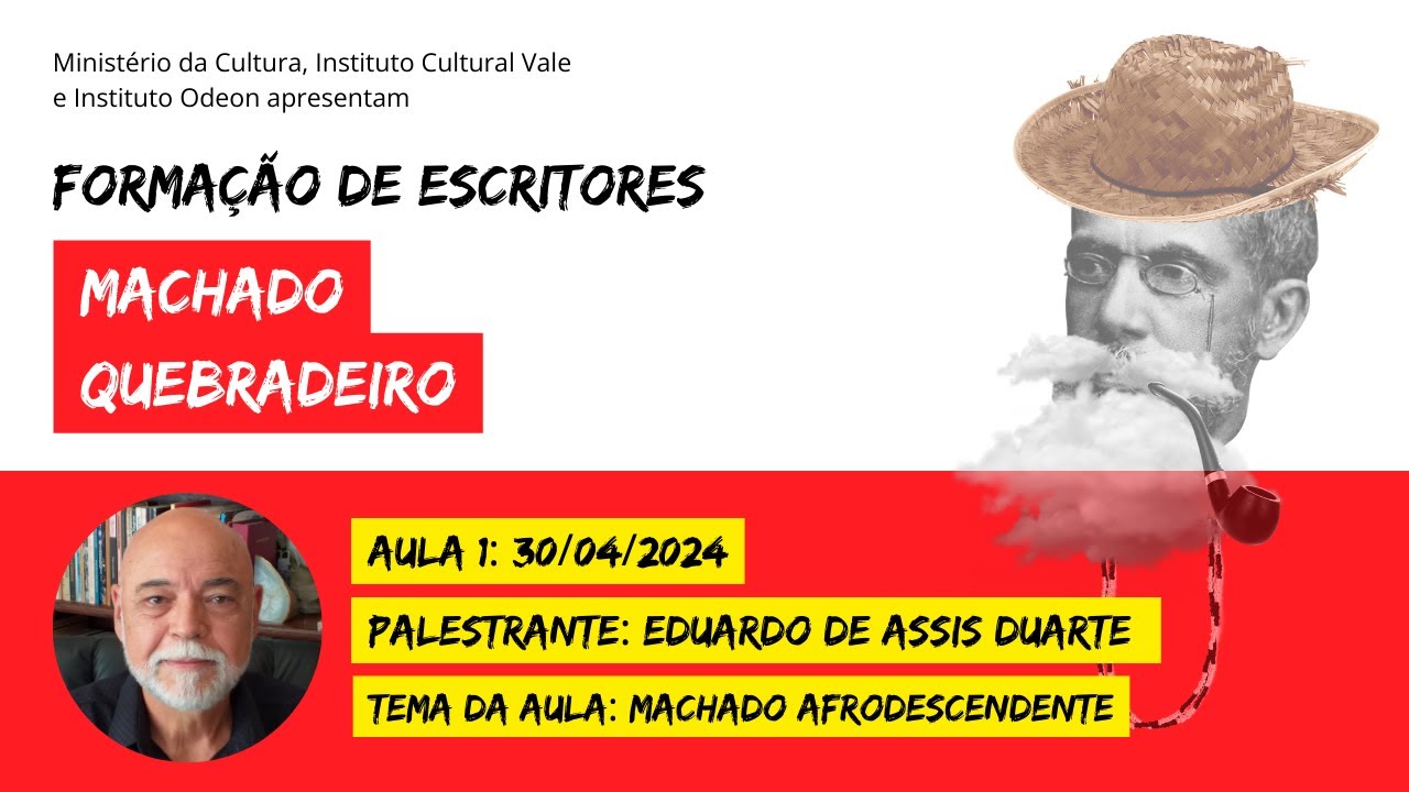 Eduardo de Assis Duarte - Machado afrodescendente (Aula 1)