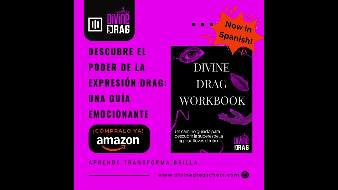 The Divine Drag Workbook – ¡Ya en Español!