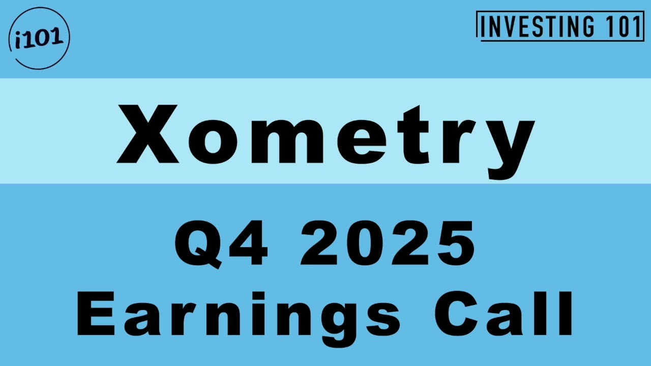 Xometry Q4 2025 Earnings Call