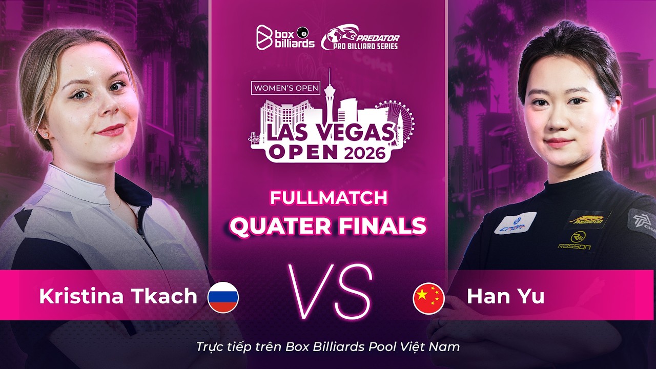 Kristina Tkach vs Han Yu | Tứ Kết | Las Vegas Women's Open 2026