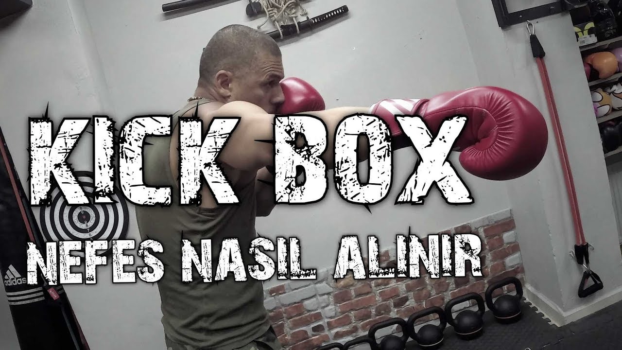 kick boks nefes tekniği | martial arts | dövüş sporları | boks