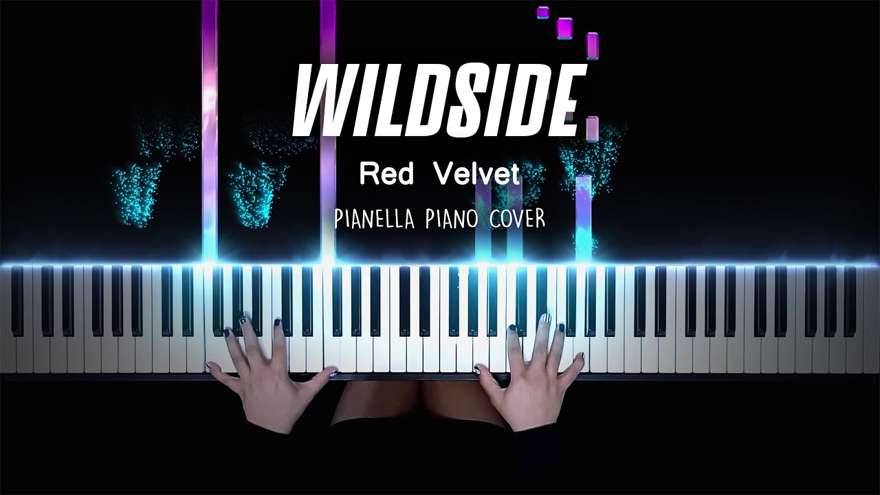 Red Velvet - WILDSIDE | Piano Cover by Pianella Piano