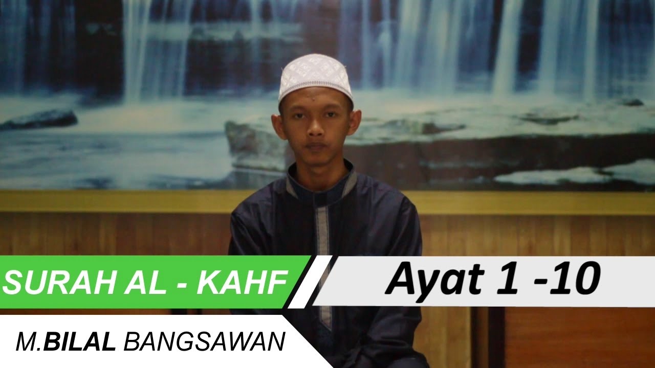 Murottal Merdu Santri eLKISI Al-Kahfi (1-10) | Muhammad Bilal Bangsawan