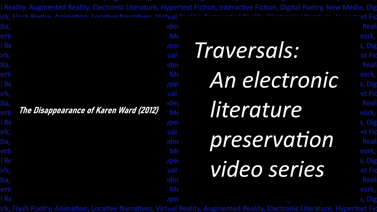 Traversals - Twine - The Disappearance of Karen Ward (2012)